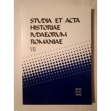 Silviu Sanie; Dumitru Vitcu (coord.) - Studia et acta historiae iudaeorum Romaniae VII (vol. 7)