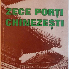 ZECE PORTI CHINEZESTI de VICTOR VANTU , 2001