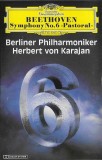 Ludwig van Beethoven / Berliner Philharmoniker, Herbert Von Karajan - Symphony No.6 &raquo;Pastoral&laquo;, Caseta audio