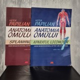 Victor Papilian - Anatomia omului (volumele I și II). Vol. I: Aparatul locomotor; vol. II: Splanhnologia. Ediția a XII-a