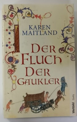 DER FLUCH DER GAUKLER (BLESTEMUL JONGLERILOR ) von KAREN MAITLAND, TEXT IN LIMBA GERMANA , 2013 foto