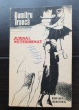 Jurnal neterminat - Dumitru Tancă