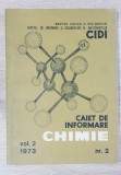 Caiet de informare chimie, nr. 2, vol. 2, 1973 - Marieta Brezeanu