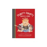 Old King Dumpty: More Verses in the Age of Trump