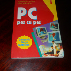 Emanuela Cerchez, Marinel Serban-PC pas cu pas,2001 Ed. I a Polirom