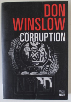 CORRUPTION par DON WINSLOW , 2019 foto