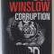 CORRUPTION par DON WINSLOW , 2019