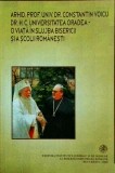 Arhid. Prof. Univ. Dr. Constantin Voicu Dr. H.C. Universitatea Oradea - O viata