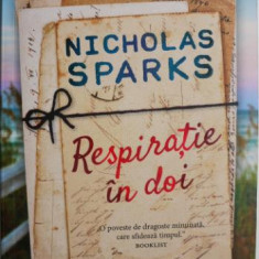 Respiratie in doi – Nicholas Sparks