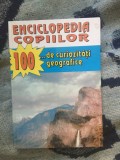 D8 Enciclopedia copiilor - 100 de curiozitati geografice - Silviu Negut