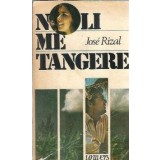 Noli me tangere - Jose Rizal