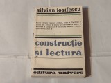 SILVIAN IOSIFESCU - CONSTRUCTIE SI LECTURA