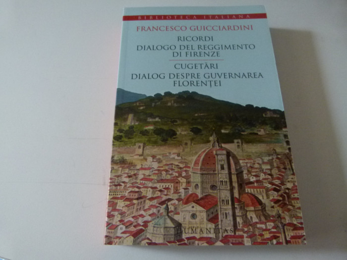 Cugetari, Dialog despre guvernarea Florentei - Francesco Guicciardini