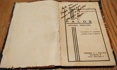 ZAHARIA G BURUIANA (dedicatie-aurograf) - PALOS (Spaima Smeilor) - Editura T. I. Esanu, 1933, 96 p.; coperta cartonata (deteriorata) foto