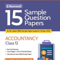 CBSE Board Exam 2023 I Succeed 15 Sample Question Papers Accountancy Class 12