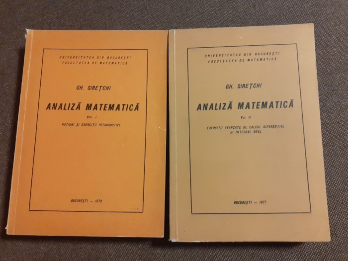 GHEORGHE SIRETCHI ANALIZA MATEMATICA 2 VOLUME UNIVERSITATEA BUCURESTI