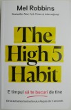The High 5 Habit de Mel Robbins - Carte in Engleza - Bucura-te de Tine