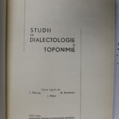 STUDII DE DIALECTOLOGIE SI TOPONIMIE de EMIL PETROVICI , 1970