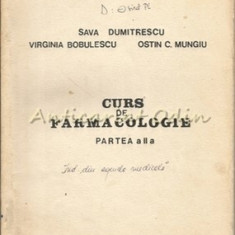 Curs De Farmacologie - Sava Dumitrescu, Virginia Bobulescu, Ostin C. Mungiu