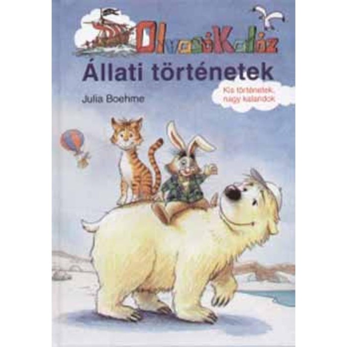&Aacute;llati t&ouml;rt&eacute;netek - Olvas&oacute;Kal&oacute;z - Julia Boehme