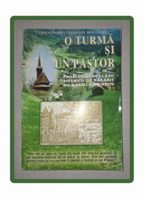TEODOSIE BONTEANU - O TURMA SI UN PASTOR