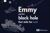 Emmy and the Black Hole That Stole Her Sock