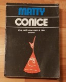 Conice de Matty. Una suta cincizeci si trei de desene