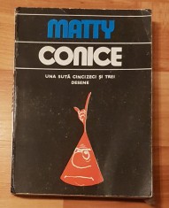 Conice de Matty. Una suta cincizeci si trei de desene