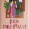 Lucia Triumphant &ndash; Tom Holt