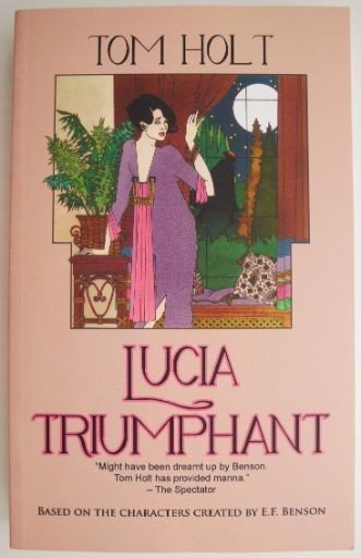Lucia Triumphant &ndash; Tom Holt