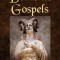 Demonic Gospels: The Truth about the Gnostic Gospels