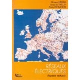 Reseaux Electriques. Aspects actuels