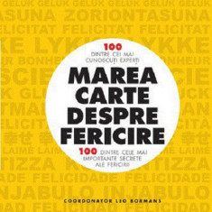 Marea carte despre fericire | Leo Bormans