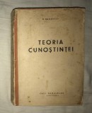 Teoria cunostintei N. Bagdasar 1944