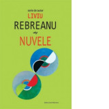 Nuvele - Liviu Rebreanu