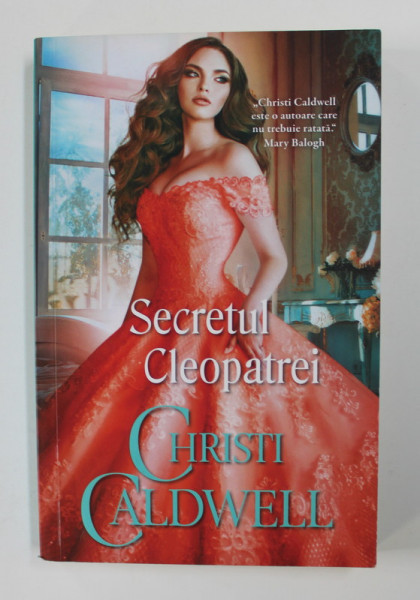 SECRETUL CLEOPATREI de CHRISTI CALDWELL , 2019