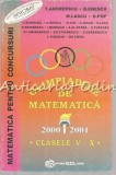Cumpara ieftin Olimpiade Matematica 2000-2001, Clasele V-X - T. Andreescu, Enescu, Lascu, Pop - Gil, Zalau, 319 Pagini