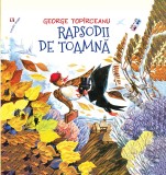 Rapsodii de toamnă - George Topirceanu - Editura Vremea