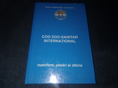 COD ZOO SANITAR INTERNATIONAL MAMIFERE PASARI SI ALBINE 1996 foto