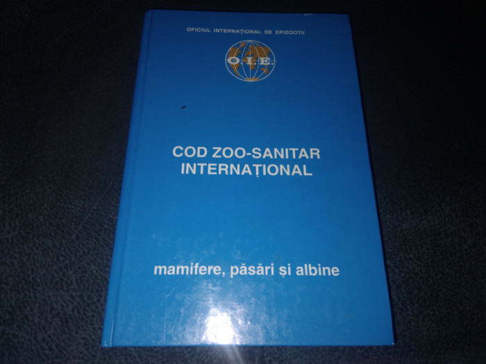 COD ZOO SANITAR INTERNATIONAL MAMIFERE PASARI SI ALBINE 1996