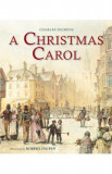 A Christmas Carol - Charles Dickens