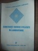 Substante Chimice Laborator: V. Sunel, G. I. Rusu, Editura U.A.I.C., 1993, 274 pagini - Chimie Analitica si Organica