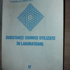 Substante chimice utilizate in laboratoare- V. Sunel, G. I. Rusu
