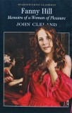 Cumpara ieftin Fanny Hill, John Cleland, Wordsworth Editions, 2000, Carte Brosata, 176 Pagini, Literatura Engleza