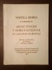 Vintilă Horia in memoriam: Edicion en Homenaje al Profesor Vintila Horia (Ernst Junger y Boris Pasternak o las dos Europas)