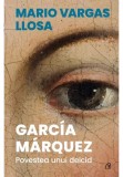Garcia Marquez - Mario Vargas Llosa