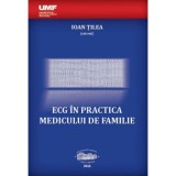 ECG in practica medicului de familie - Ioan Tilea