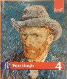 Colectia pictori de geniu. Viata si opera lui Van Gogh nr.4
