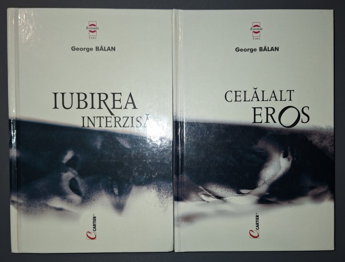 George Balan - Iubirea interzisa * Celălalt eros