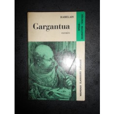 RABELAIS - GARGANTUA. EXTRAITS